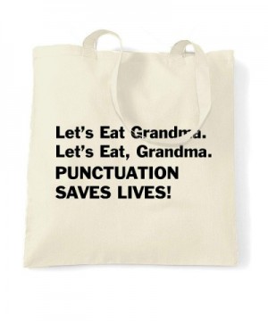 Grandma Punctuation Saves Lives Natural